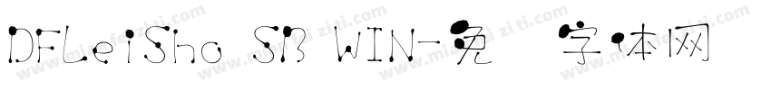 DFLeiSho SB WIN字体转换